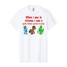 Load image into Gallery viewer, Adult I Saw In Arizona - Shirt