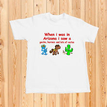 Load image into Gallery viewer, I Saw In Arizona - Shirt
